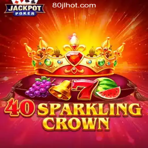 Discover the Excitement of 40SparklingCrown at 80JL.COM Online Casino Philippines