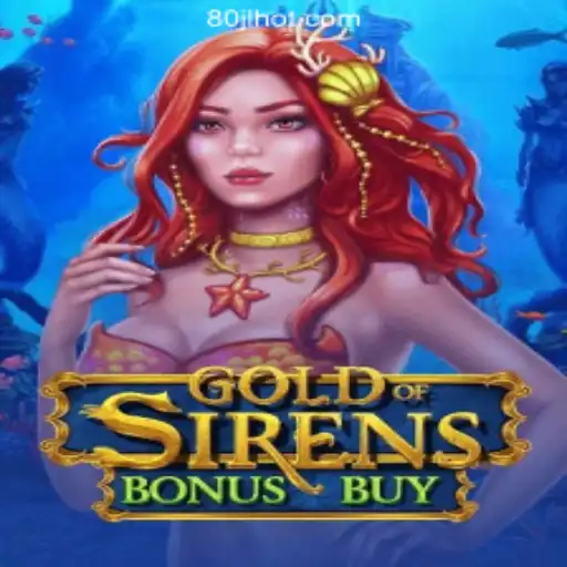 Dive into the World of GoldofSirensBonusBuy at 80JL.COM Online Casino Philippines