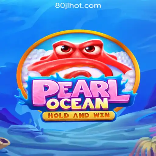 Discover PearlOcean at 80JL.COM: A Dive into the Online Casino Experience in the Philippines